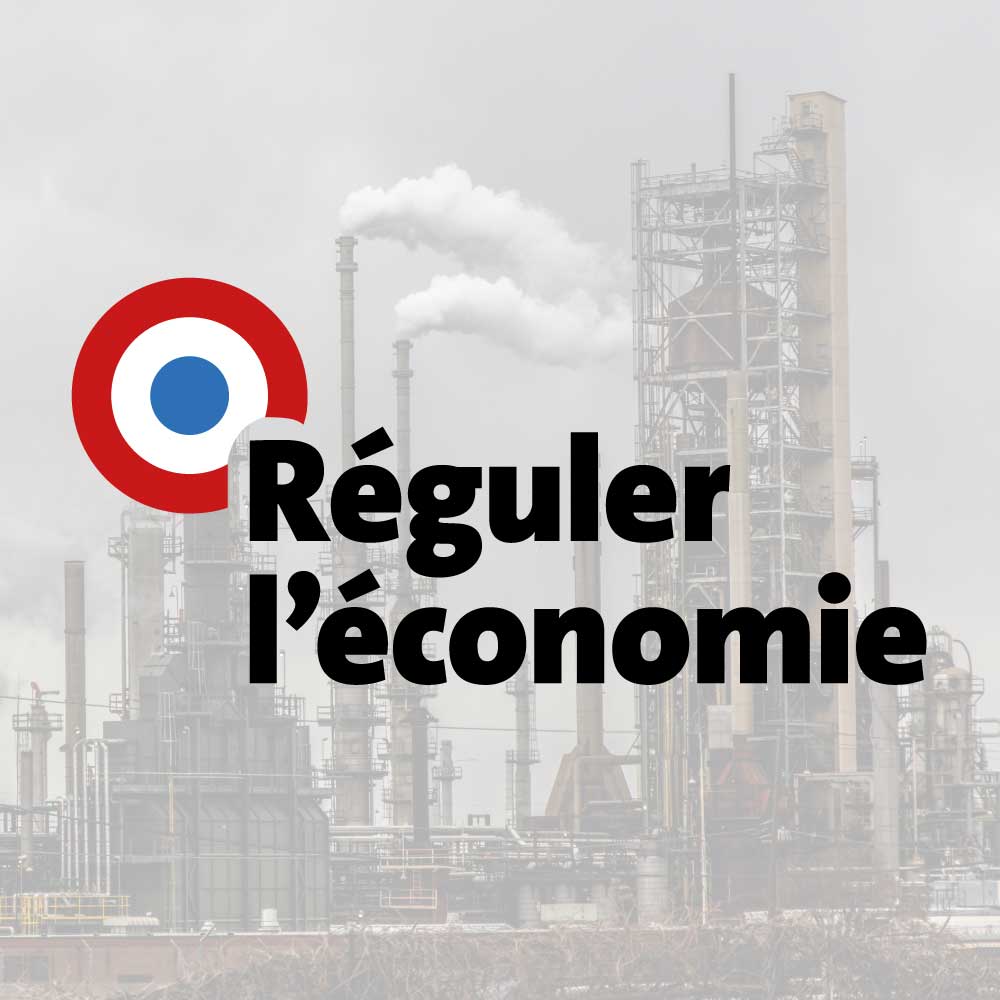 Réguler l’économie