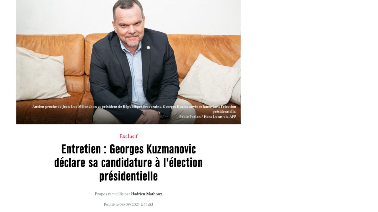 Marianne – Entretien : Georges Kuzmanovic déclare sa candidature à l’élection présidentielle