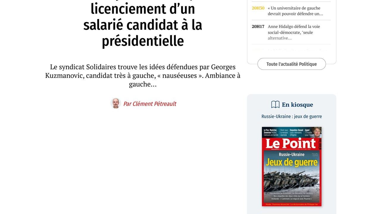 Le Point – Quand un syndicat se réjouit du licenciement d’un salarié candidat à la présidentielle