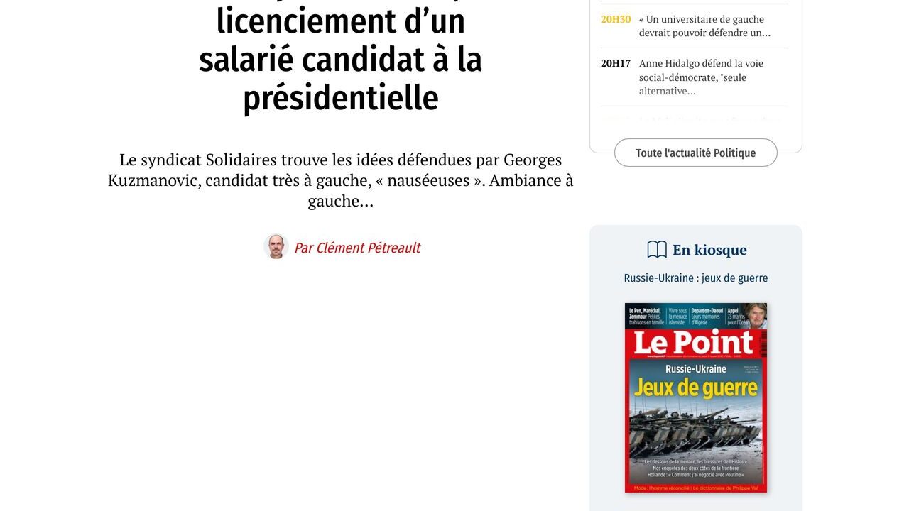 Le Point – Quand un syndicat se réjouit du licenciement d’un salarié candidat à la présidentielle